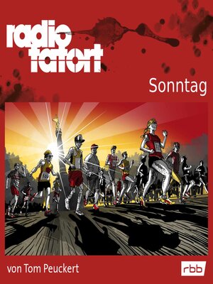cover image of ARD Radio Tatort, Sonntag--Radio Tatort rbb
